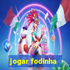 jogar fodinha